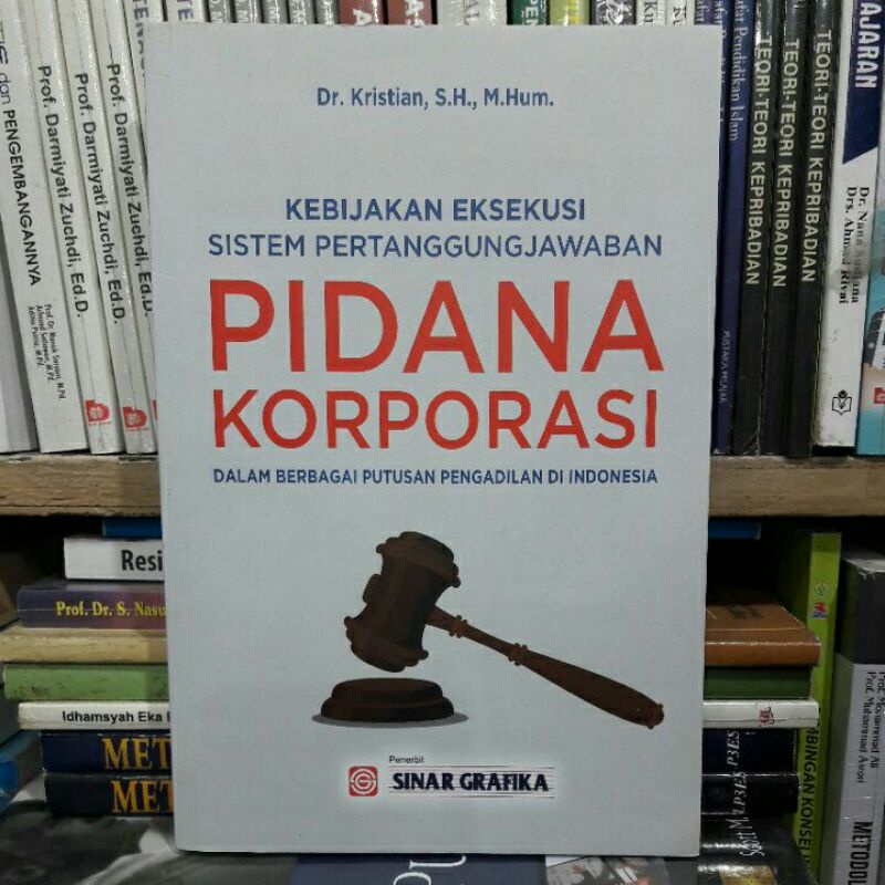 Jual Kebijakan Eksekusi Siatem Pertanggungjawaban Pidana Korporasi