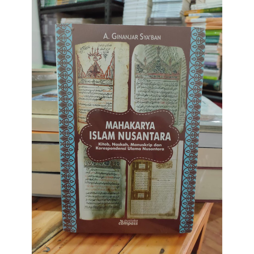 Jual Mahakarya Islam Nusantara Kitab Naskah Manuskrip Dan Korespondensi