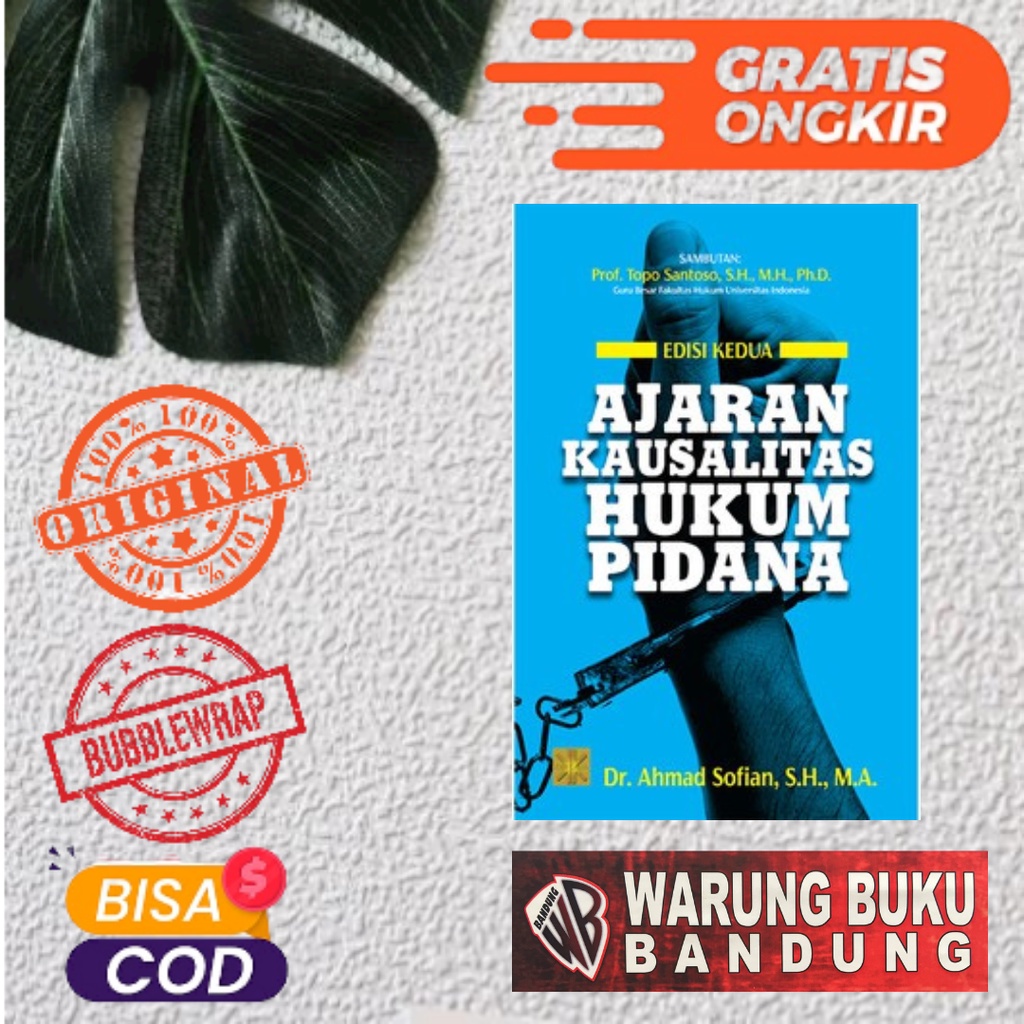 Jual Buku Ajaran Kausalitas Hukum Pidana Edisi Kedua Dr Ahmad Sofian