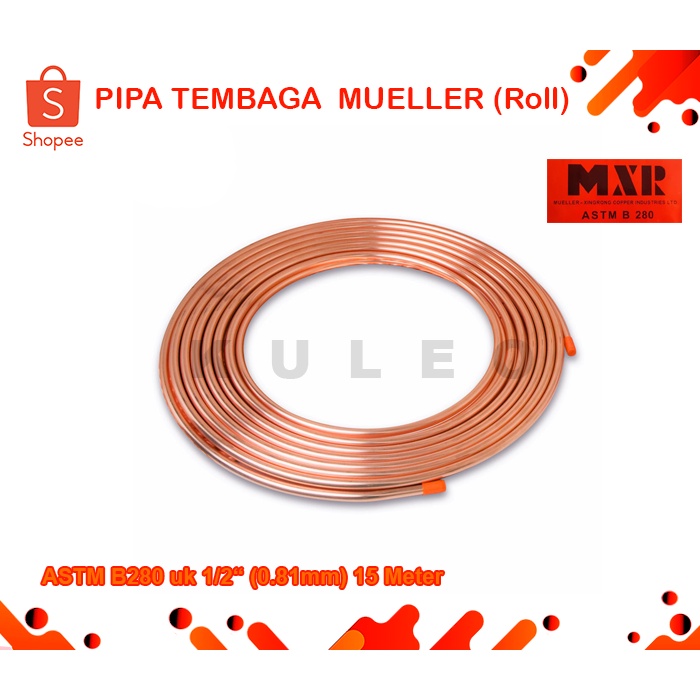 Jual Pipa Mueller 1 2 Pipa Tembaga Mueller ASTM B280 Uk 1 2 Inch 0