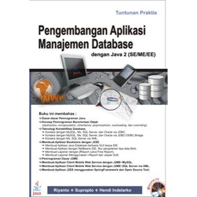 Jual Tuntunan Praktis Pengembangan Aplikasi Manajemen Database Dengan