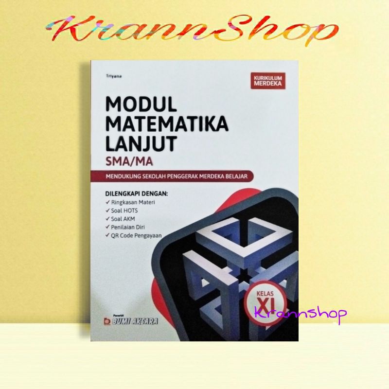 Jual Modul Matematika Lanjut Kls Xi Sma Ma Kurikulum Merdeka Bumi