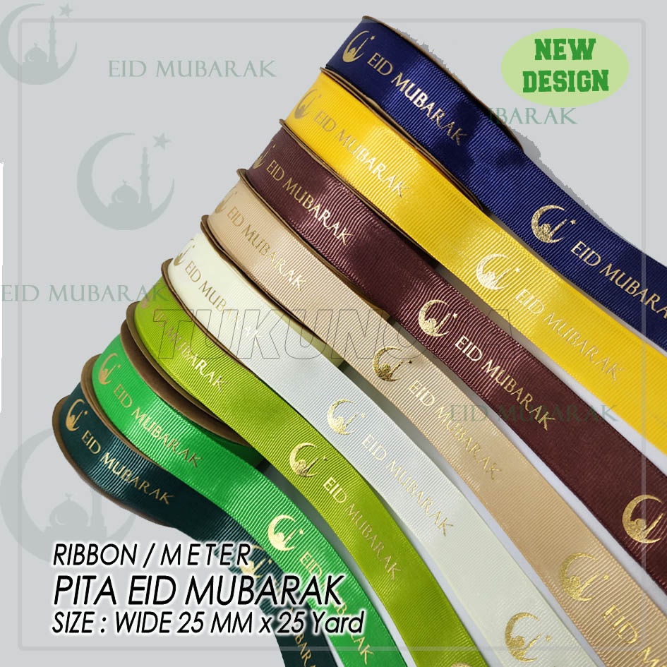 Jual PITA EID MUBARAK 25 MM METER PITA LEBARAN PITA HAMPERS IDUL FITRI