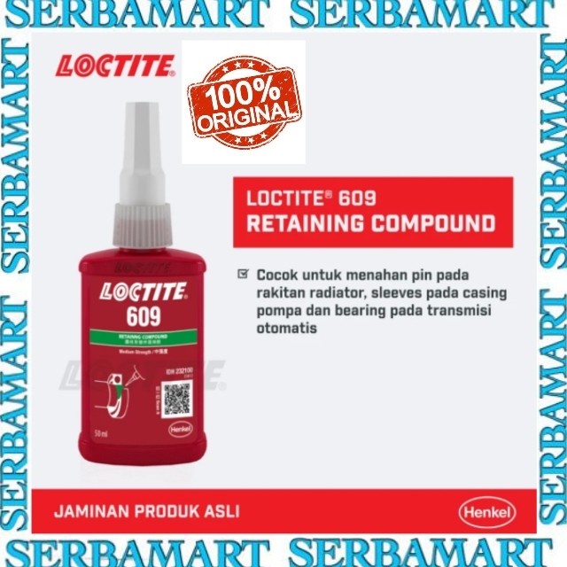 Jual LOCTITE 609 50ML RETAINING COMPOUND LEM LOCTITE 609 50 ML