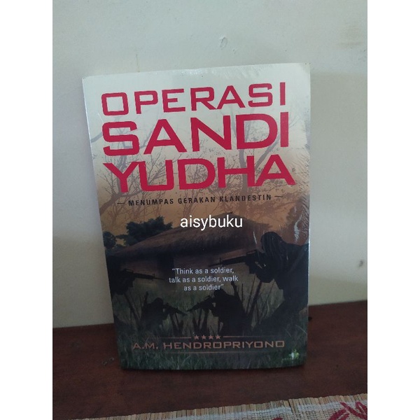 Jual Operasi Sandi Yudha AM Hendropriyono Buku Sejarah Kompas Shopee