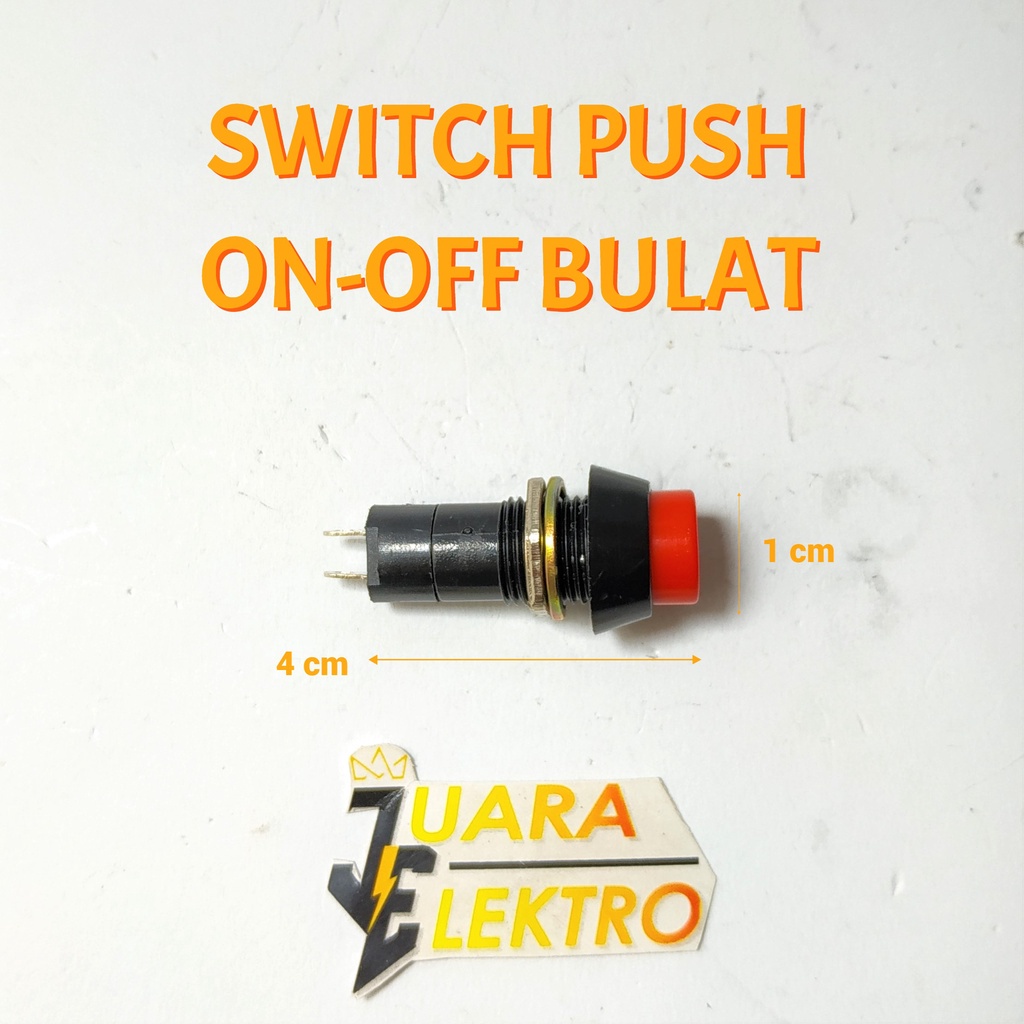 Jual SWITCH PUSH ON OFF BULAT TANPA LAMPU 3A 250 VOLT Saklar Tekan On