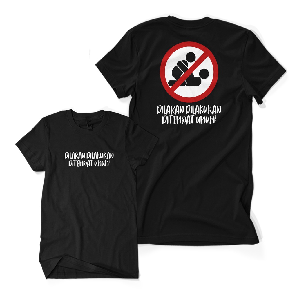 Jual Kaos Distro Premium DILARANG DILAKUKAN DITEMPAT UMUM Baju Parodi