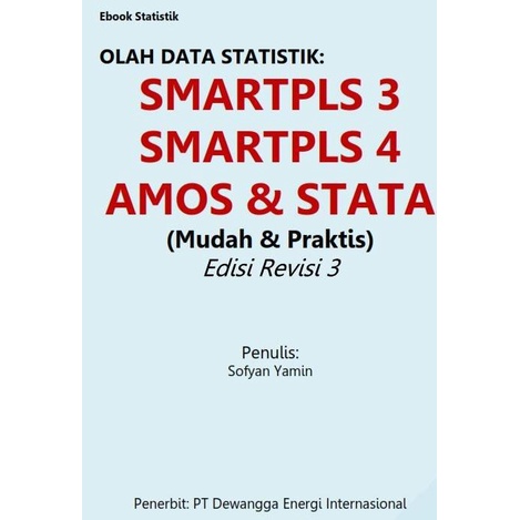 Jual Buku Olah Data Statistik SMARTPLS 3 SMARTPLS 4 AMOS STATA