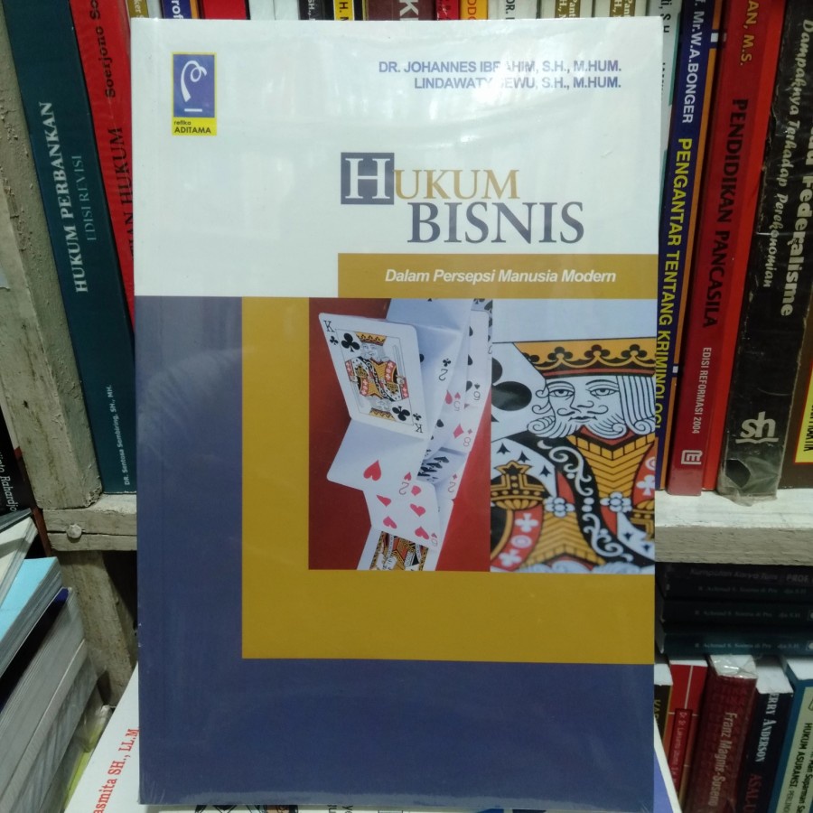 Jual Buku Hukum Bisnis Dalam Persepsi Manusia Modern Johannes Ibrahim