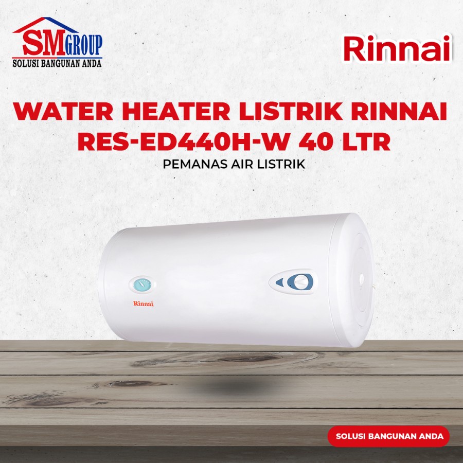 Jual Pemanas Air Listrik RINNAI Water Heater RES ED440H W 40 Ltr