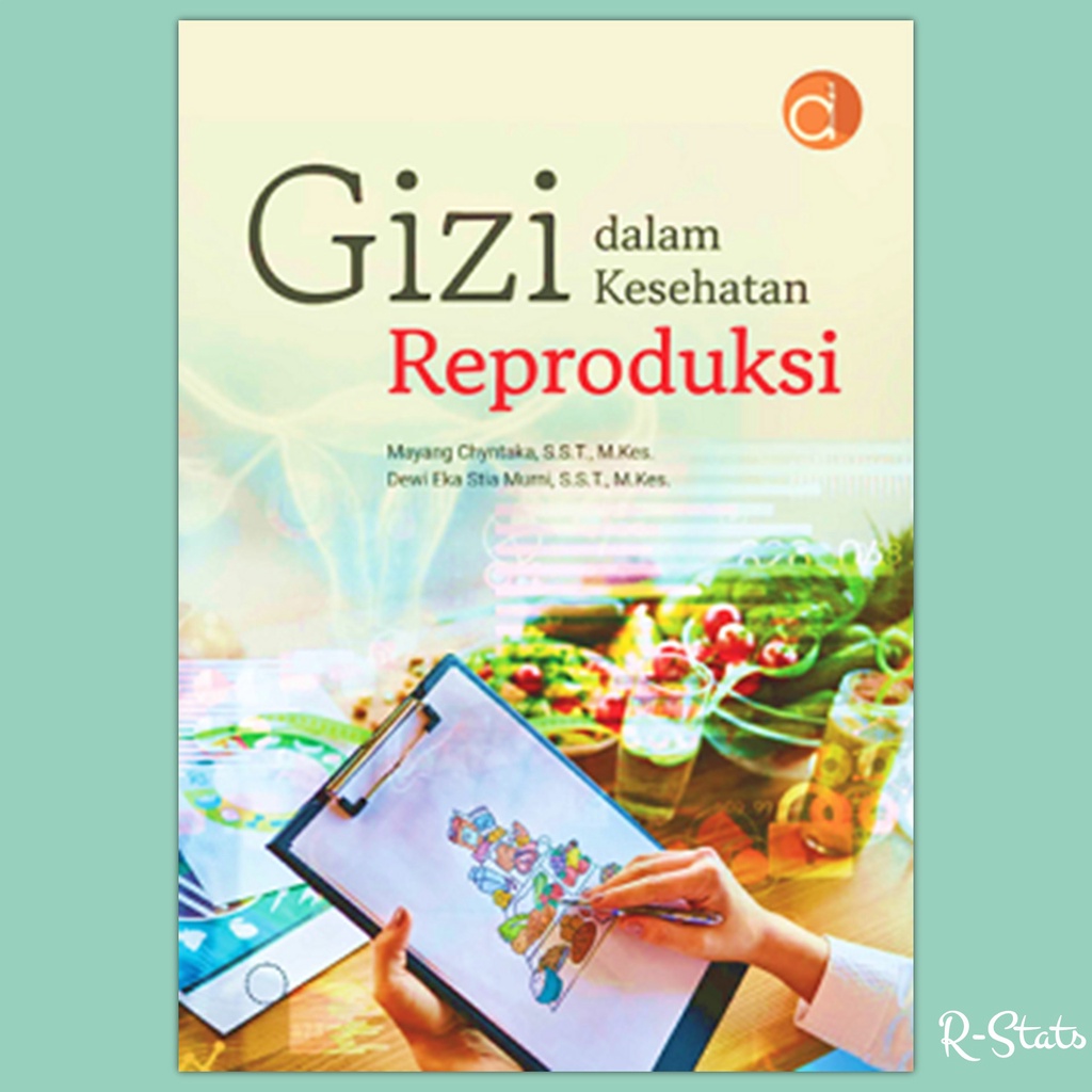 Jual Buku Gizi Dalam Kesehatan Reproduksi Mayang Chyntaka Dan Dewi