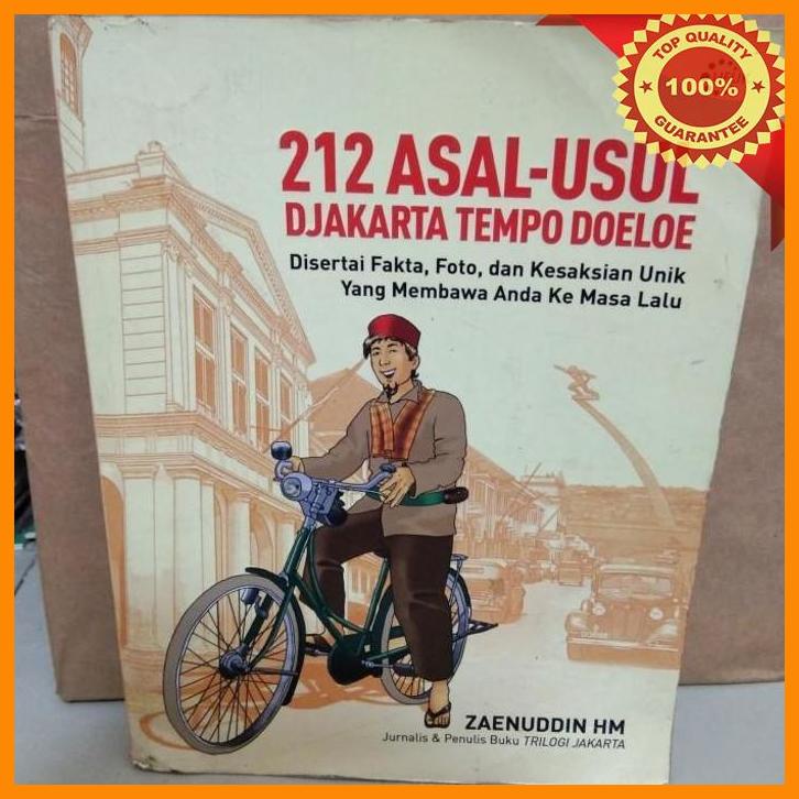 Jual TBHL Buku 212 Asal Usul Djakarta Tempo Doeloe Di Sertai Poto Dan