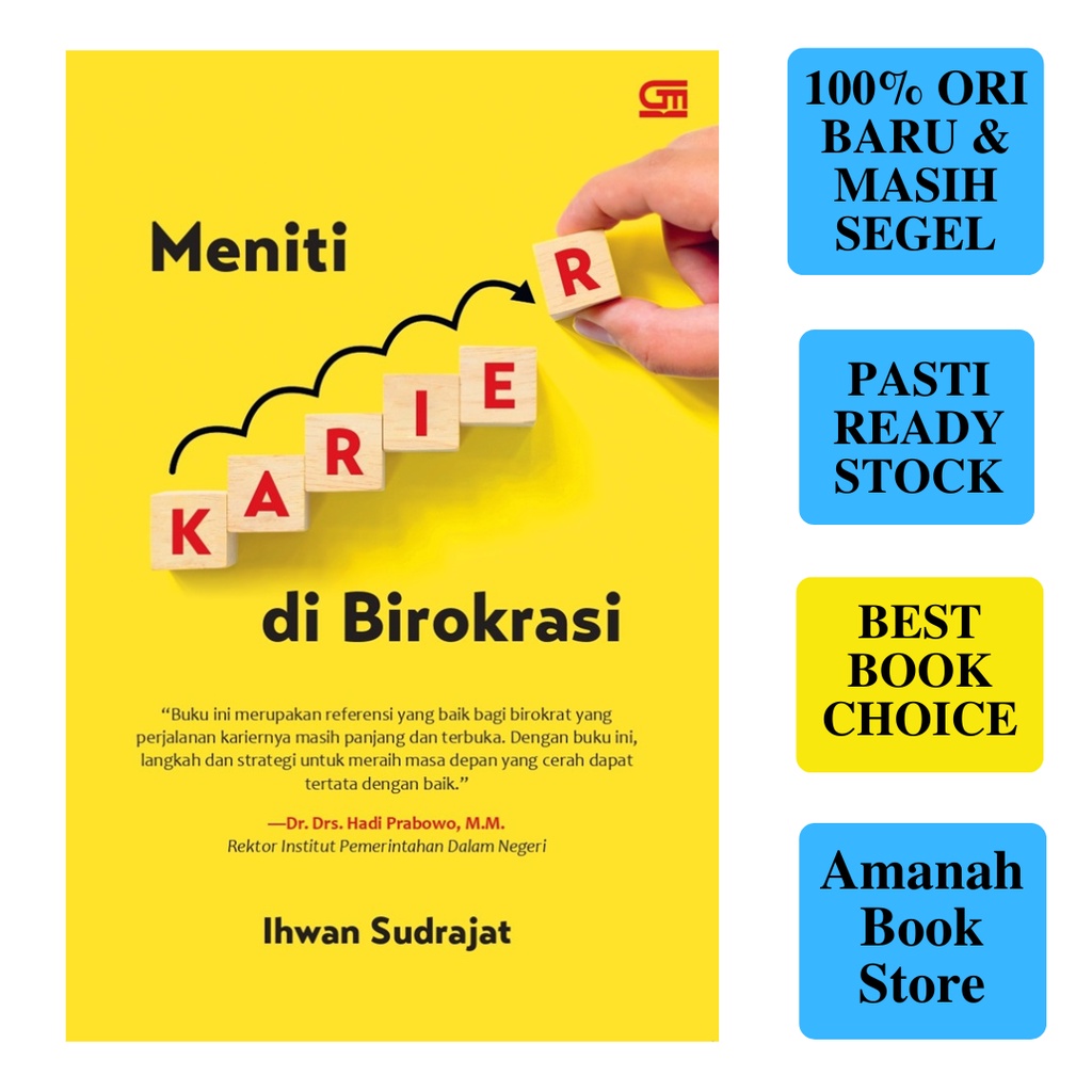 Jual Buku Meniti Karier Di Birokrasi By Ihwan Sudrajat Shopee Indonesia