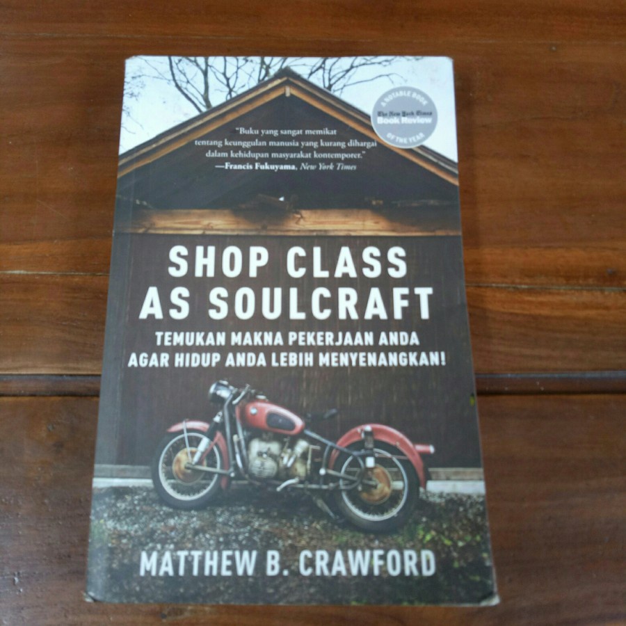 Jual Buku Shop Class As Soulcraft Karir Pengembangan Diri Leadership