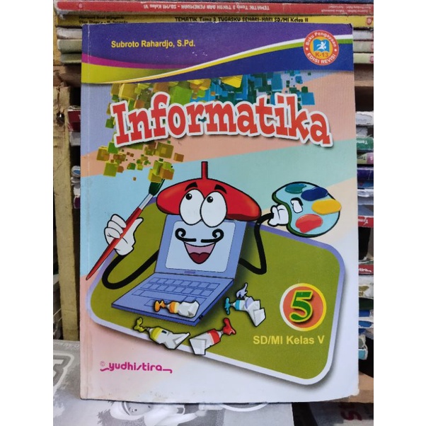 Jual Buku Tik Informatika Kelas Sd V Sd Yudhistira Revisi Shopee