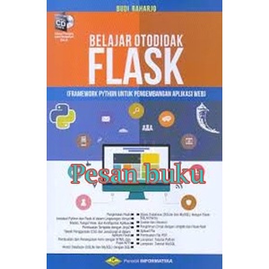 Jual Buku Belajar Otodidak Flask Framework Python Untuk Pengembangan