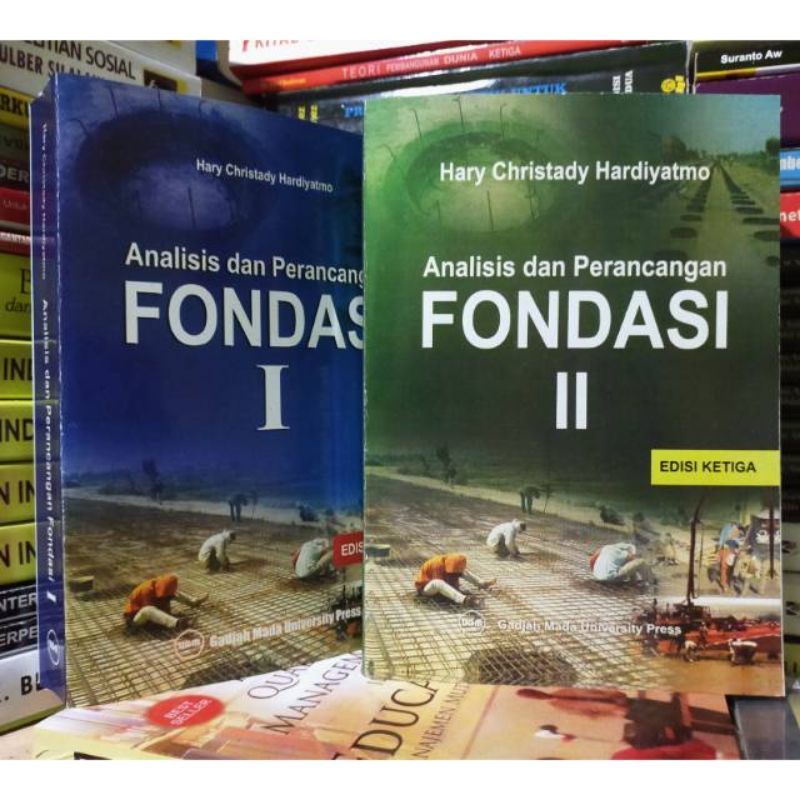 Jual ANALISIS PERANCANGAN FONDASI EDISI 3 JILID 1 2 BY HARY CHRISTADY