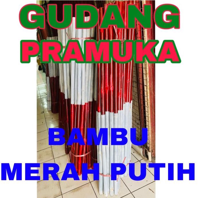 Jual Tongkat Bambu Pramuka Merah Putih Cm Shopee Indonesia