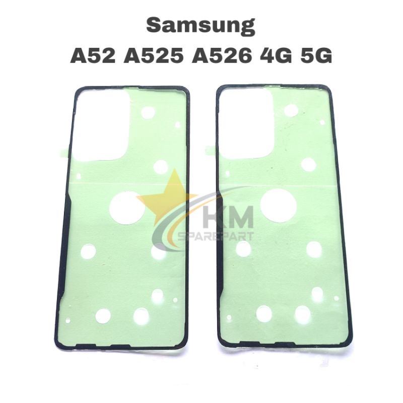 Jual Lem Adesive Perekat Backdoor Samsung A52 A525 A526 Sticker Cover