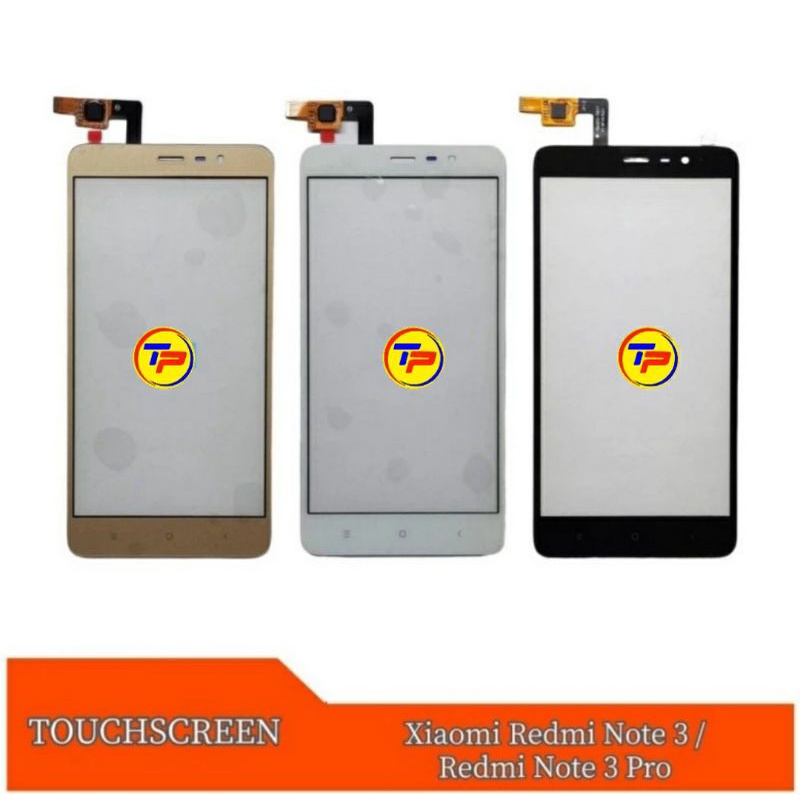 Jual Touchscreen Layar Sentuh Xiaomi Redmi Note 3 Redmi Note 3 Pro