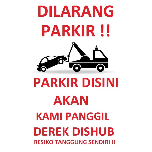 Jual Rambu Dilarang Parkir Plang No Parking Hotel Ruko Rukan Not Wet