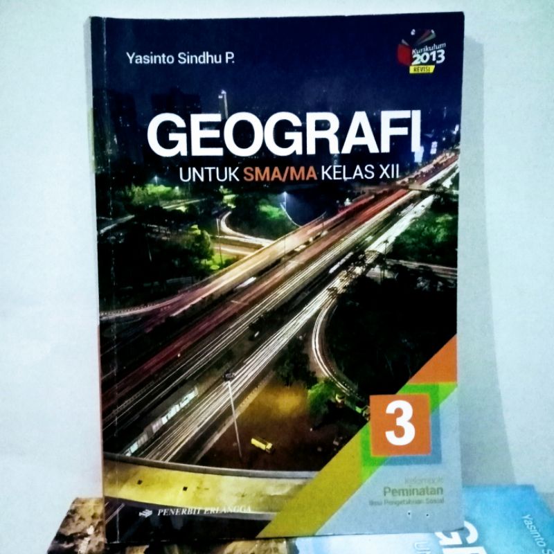 Jual BUKU GEOGRAFI KELAS 12 XII 3 SMA MA ERLANGGA REVISI MULUS Shopee