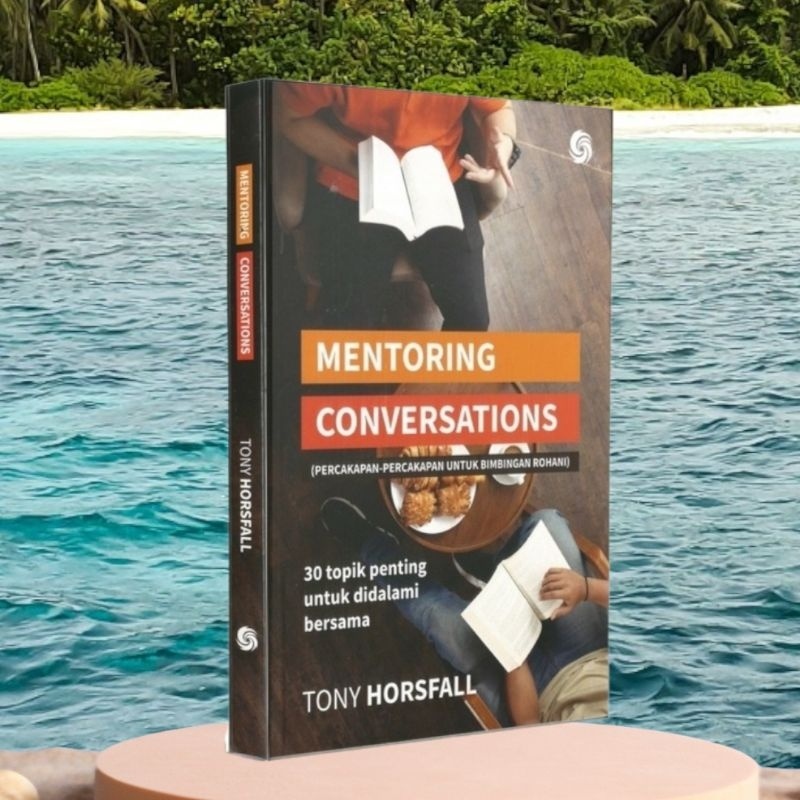 Jual Buku MENTORING CONVERSATIONS PERCAKAPAN PERCAKAPAN UNTUK