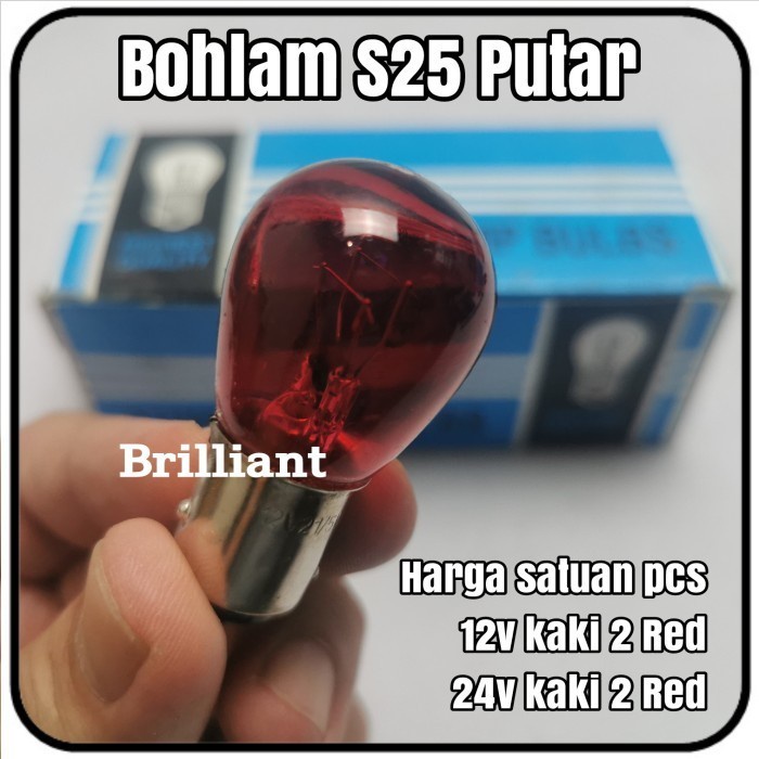 Jual Bohlam Lampu Stop Mobil S25 Putar 24V Kaki 1 Kaki 2 Clear