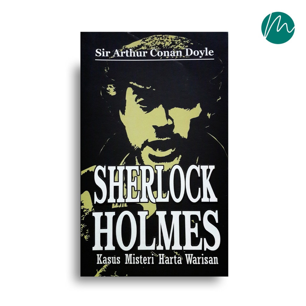 Jual Buku Sherlock Holmes Kasus Misteri Harta Warisan Sir Arthur Conan