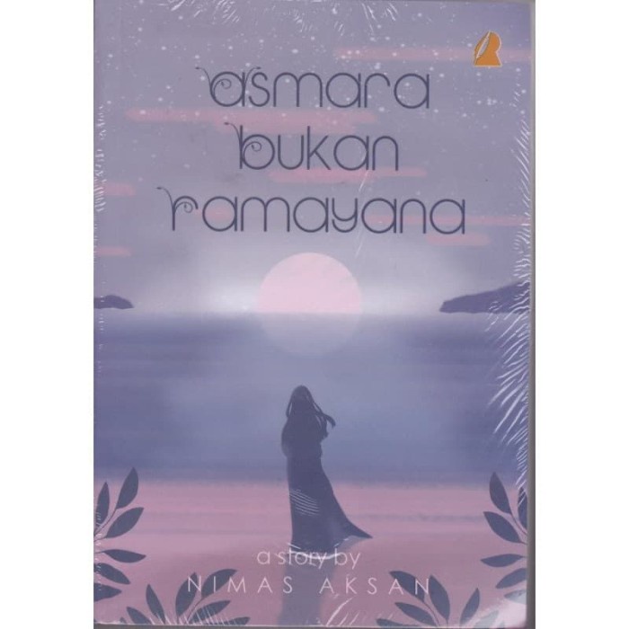 Jual Buku Asmara Bukan Ramayana Novel Roman Oleh Nimas Aksan Shopee