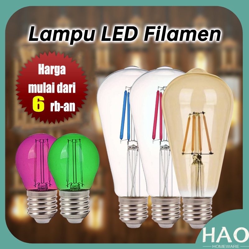 Jual LAMPU LED FILAMEN 2W 4W BOHLAM PIJAR EDISON CAFE DEKORASI G45