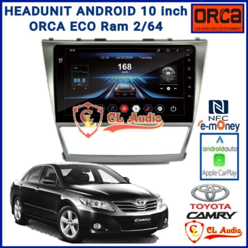 Jual Head Unit Android ORCA ECO 10 Inch OEM Toyota Camry 2006 2011