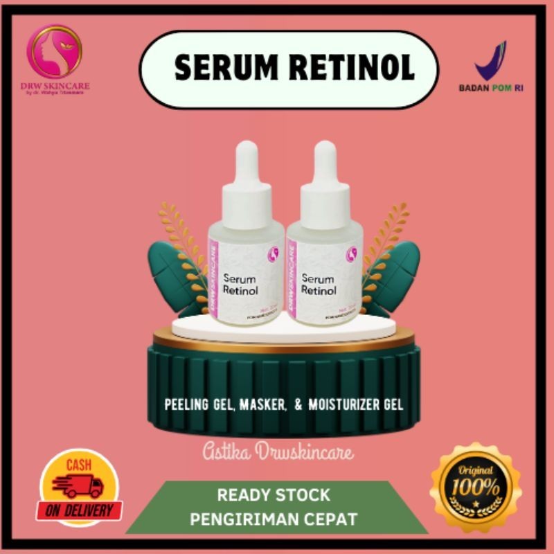 Jual Drw Skincare Serum Retinol Untuk Atasi Masalah Penuaan Dini Noda