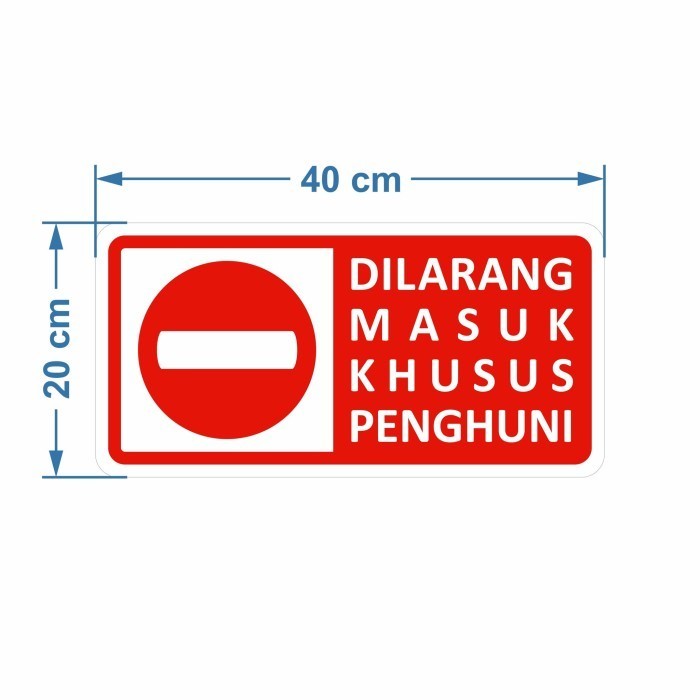 Jual Terbaik Rambu Sign Dilarang Masuk Cm X Cm Verboden Plat