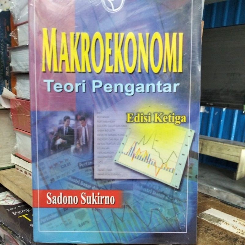 Jual Makro Ekonomi Teori Pengantar Edisi Ketiga Pengarang Sadono