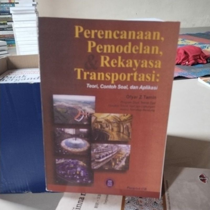 Jual Perencanaan Pemodelan Dan Rekayasa Transportasi Teori Contoh Soal