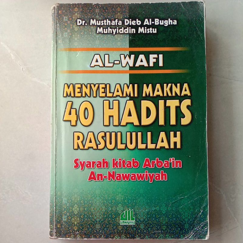 Jual Al Wafi Menyelami Makna Hadits Rasulullah Syarah Kitab Arba