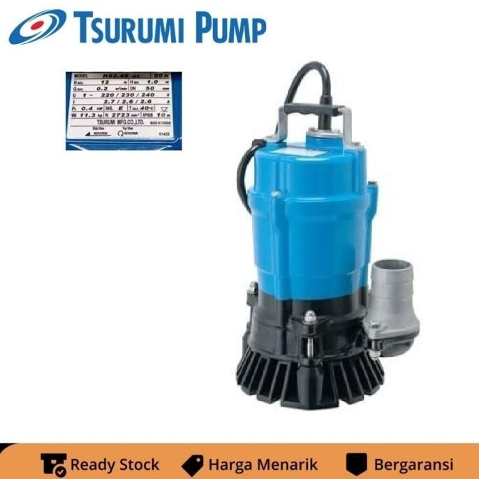 Jual Tsurumi Water Pump Hs S Pompa Celup Submersible Hs S Hs S