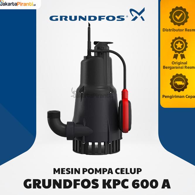 Jual Mesin Pompa Celup Grundfos Kpc 600 A Grundfos Kpc 600A Shopee