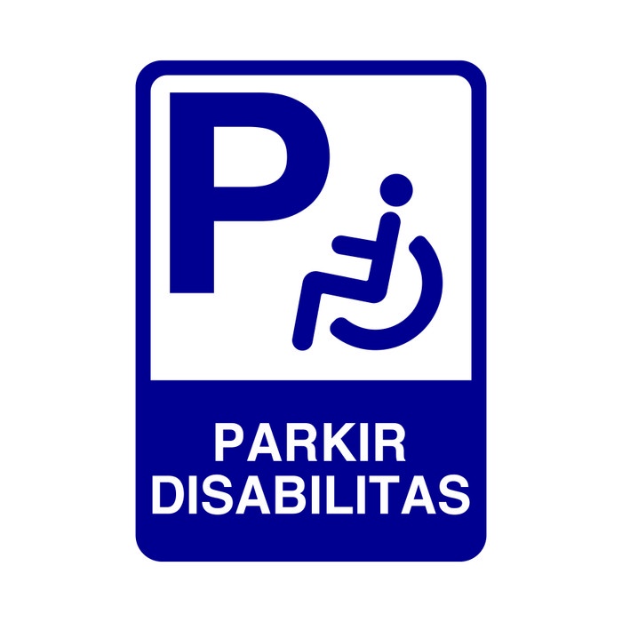 Jual RAMBU PARKIR KHUSUS DISABILITAS 35CM X 50CM PLAT ALUMUNIUM