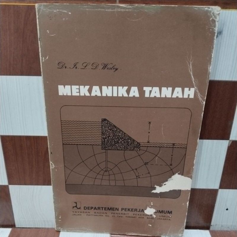 Jual Buku Original Mekanika Tanah By Dr Lr K D Wesley Shopee Indonesia