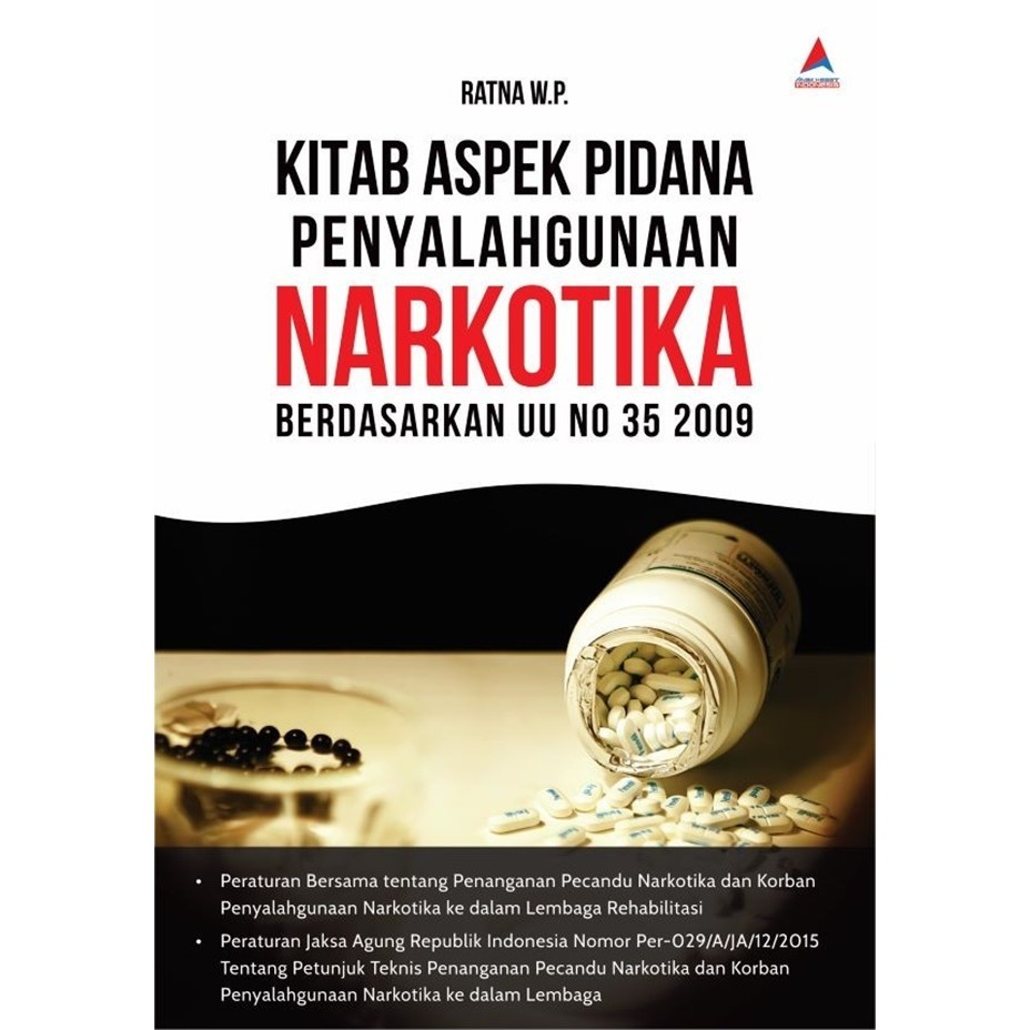 Jual Kitab Aspek Pidana Penyalahgunaan Narkotika Berdasarkan Uu N