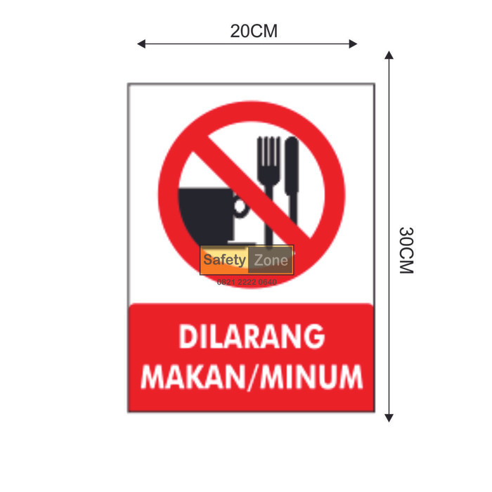 Jual SIGN K3 Dilarang Makan Dan Minum Di Area Ini 20x30 Akrilik