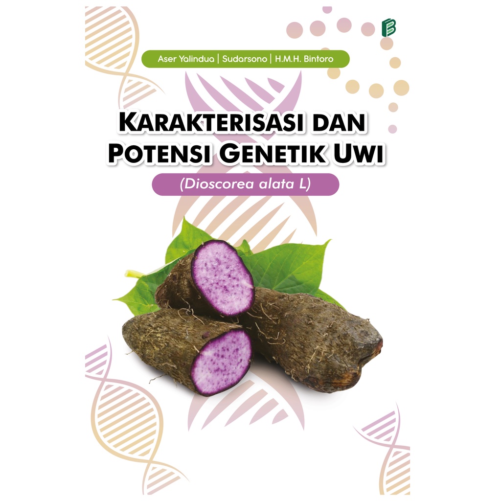 Jual Karakteristik Dan Potensi Genetik Uwi Dioscorea Alata L Shopee