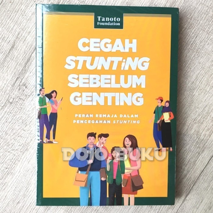 Jual Cegah Stunting Sebelum Genting By Tanoto Scholar 18f Shopee