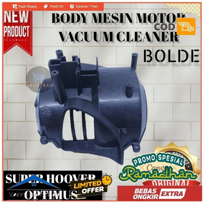 Jual Casing Cover Mesin Motor Vacuum Cleaner Bolde Super Hoover Optimus