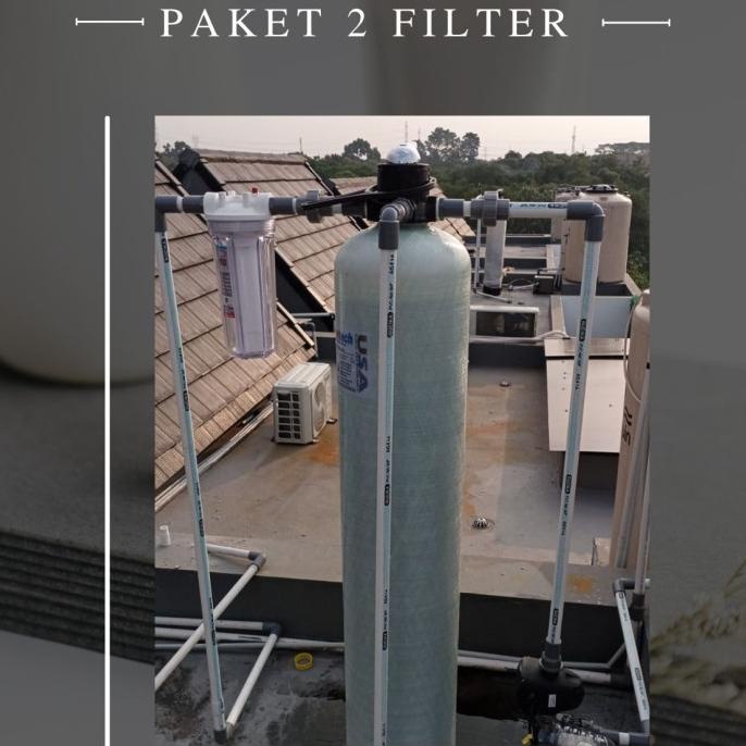 Jual Paket Filter Air Sumur Filter Air Kotor Filter Air Pdam