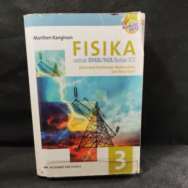 Jual Buku Fisika Kelas 12 XII SMA Marthen Kanginan Kurikulum 2013