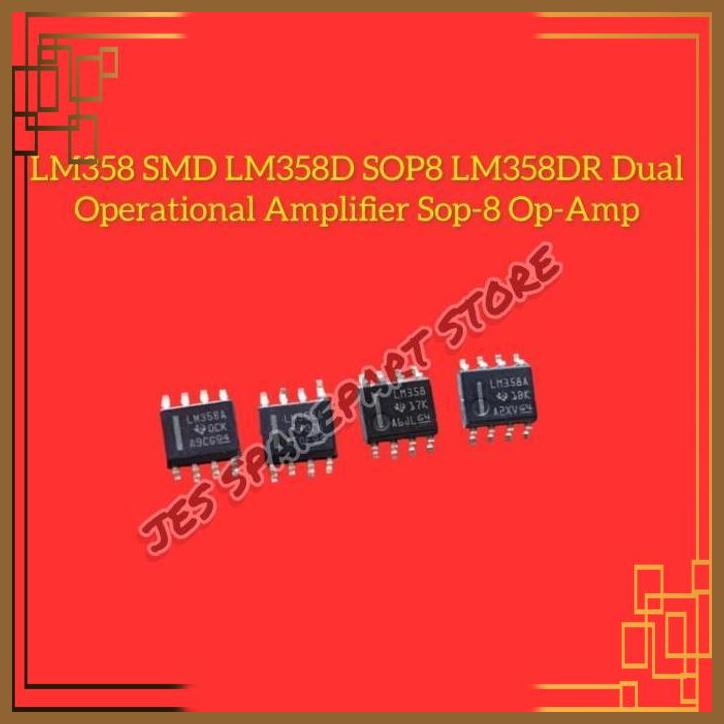 Jual JES LM358 SMD LM358D SOP8 LM358DR Dual Operational Amplifier Sop