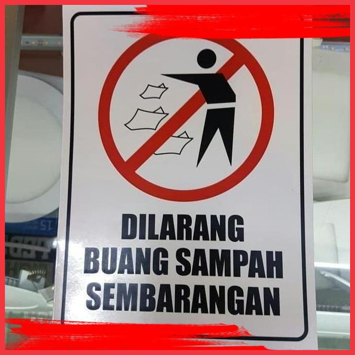 Jual Sai Sign Stiker Dilarang Buang Sampah Sembarangan Sticker